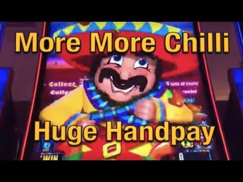 HUGE HANDPAY JACKPOT!! More More Chilli Slot Machine